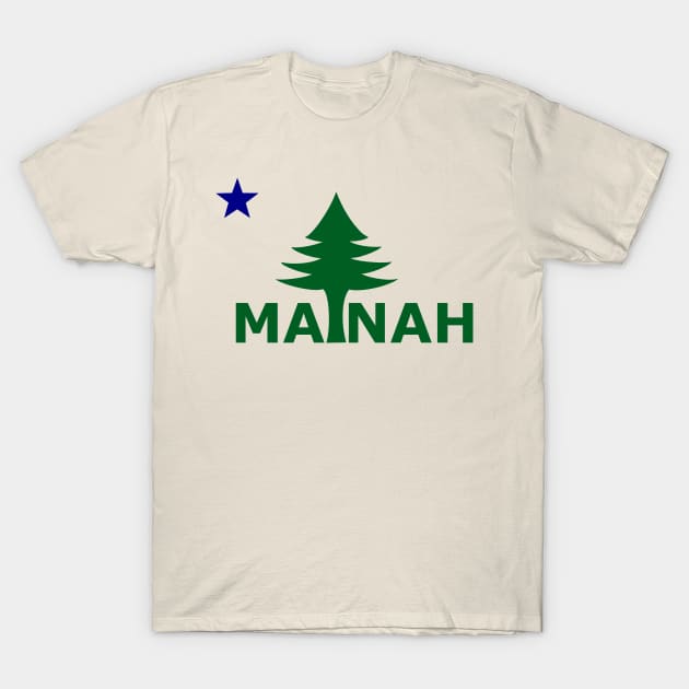 Maine flag T-Shirt by Mainahste